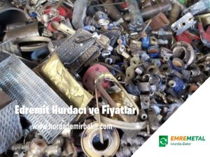 Edremit Hurdacı ve Fiyatlar