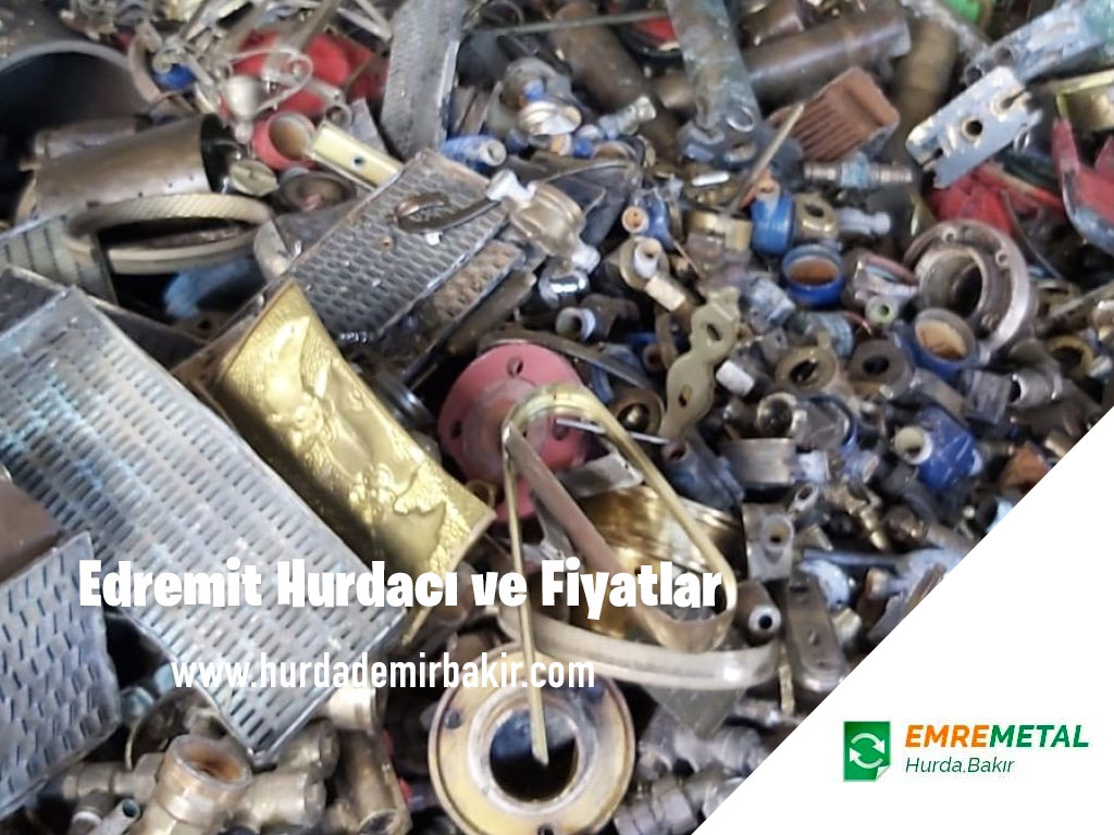 Edremit Hurdacı ve Fiyatlar